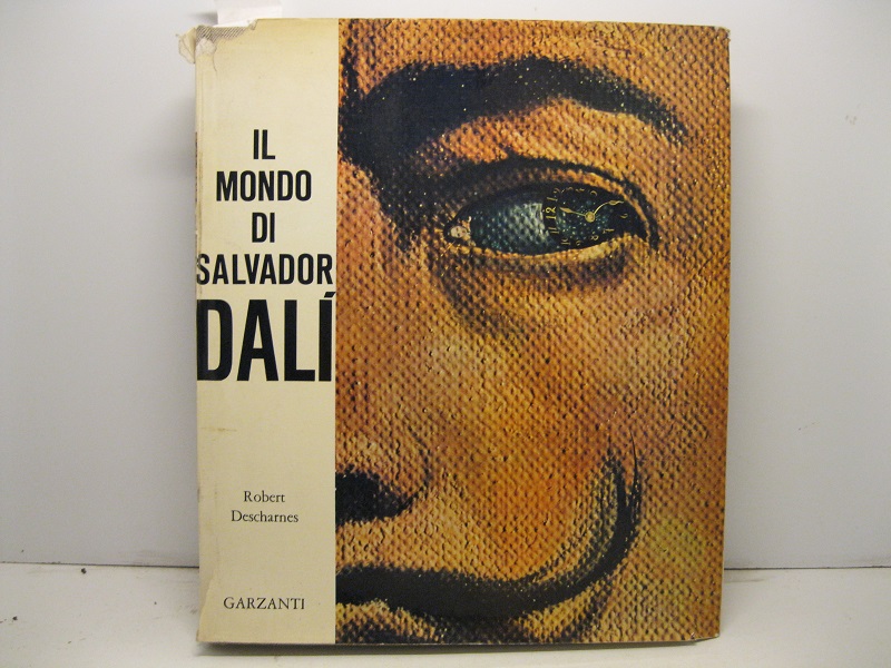 Il mondo di Salvador Dalì.